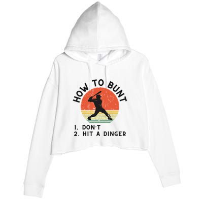 How To Bunt DonT Hit A Dinger Baseball Player Crop Fleece Hoodie
