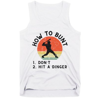 How To Bunt DonT Hit A Dinger Baseball Player Tank Top