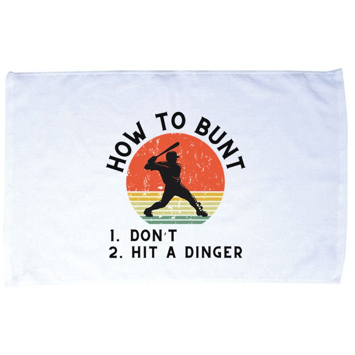 How To Bunt DonT Hit A Dinger Baseball Player Microfiber Hand Towel