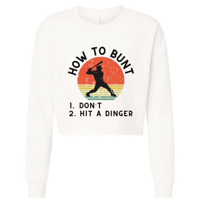 How To Bunt DonT Hit A Dinger Baseball Player Cropped Pullover Crew