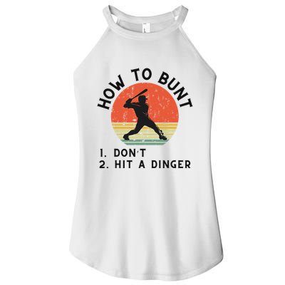 How To Bunt DonT Hit A Dinger Baseball Player Women's Perfect Tri Rocker Tank