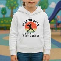 How To Bunt DonT Hit A Dinger Baseball Player Kids Hoodie