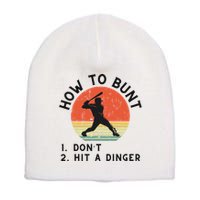 How To Bunt DonT Hit A Dinger Baseball Player Short Acrylic Beanie