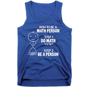 How To Be A Math Person Gift I Funny Match Teacher Gift Tank Top