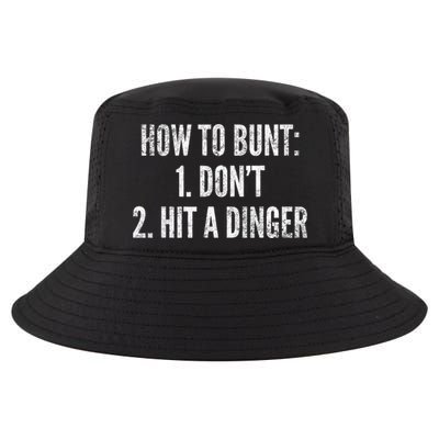 How To Bunt Hit A Dinger Funny Baseball Player Home Run Fun Cute Gift Cool Comfort Performance Bucket Hat