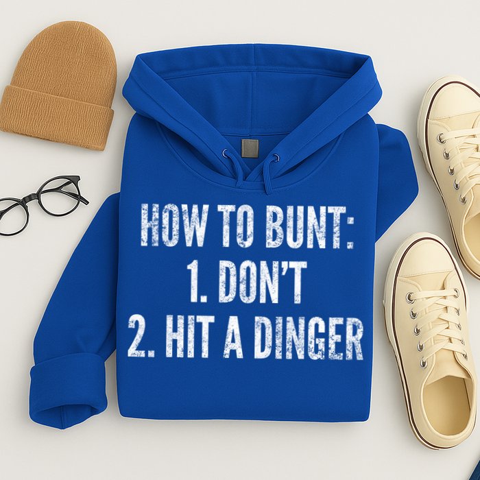 How To Bunt Hit A Dinger Funny Baseball Player Home Run Fun Cute Gift Hoodie