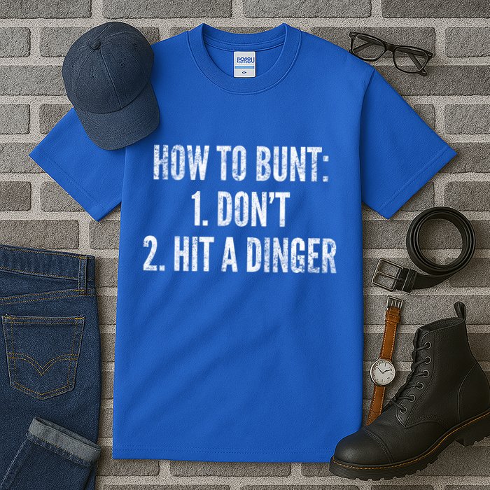 How To Bunt Hit A Dinger Funny Baseball Player Home Run Fun Cute Gift Tall T-Shirt