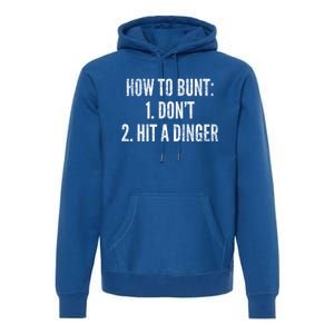 How To Bunt Hit A Dinger Funny Baseball Player Home Run Fun Cute Gift Premium Hoodie