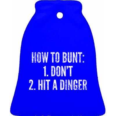 How To Bunt Hit A Dinger Funny Baseball Player Home Run Fun Cute Gift Ceramic Bell Ornament