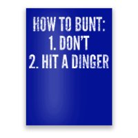 How To Bunt Hit A Dinger Funny Baseball Player Home Run Fun Cute Gift Poster