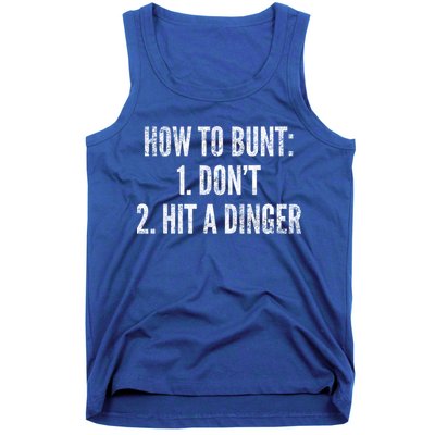 How To Bunt Hit A Dinger Funny Baseball Player Home Run Fun Cute Gift Tank Top