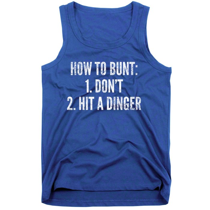 How To Bunt Hit A Dinger Funny Baseball Player Home Run Fun Cute Gift Tank Top