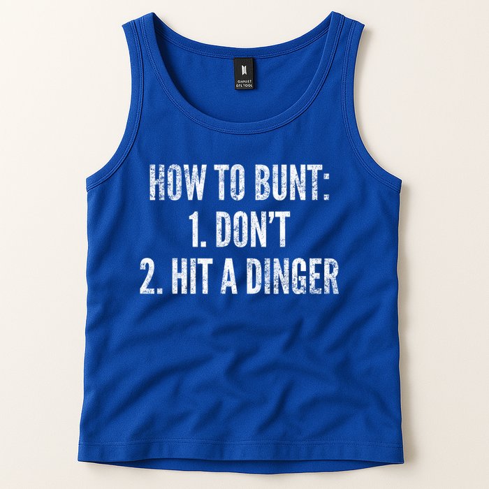 How To Bunt Hit A Dinger Funny Baseball Player Home Run Fun Cute Gift Tank Top