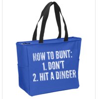 How To Bunt Hit A Dinger Funny Baseball Player Home Run Fun Cute Gift Zip Tote Bag