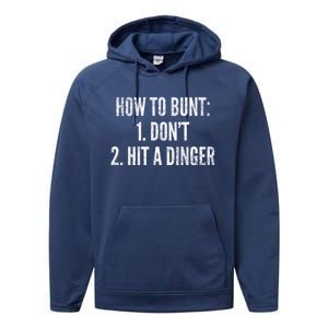 How To Bunt Hit A Dinger Funny Baseball Player Home Run Fun Cute Gift Performance Fleece Hoodie