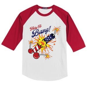 Here To Bang 4th Of July Fun 4th Of July Firework Patriotic Kids Colorblock Raglan Jersey