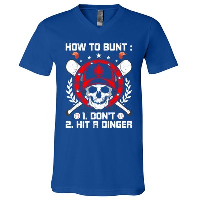 How To Bunt Don't Hit A Dinger Baseball Lover Cute Gift V-Neck T-Shirt