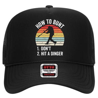 How To Bunt Don't Hit A Dinger Baseball Sports High Crown Mesh Back Trucker Hat