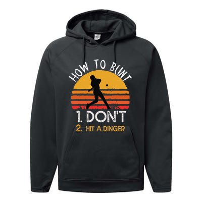 How To Bunt Don't Hit A Dinger Baseball Sports Performance Fleece Hoodie