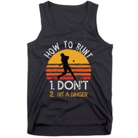 How To Bunt Don't Hit A Dinger Baseball Sports Tank Top