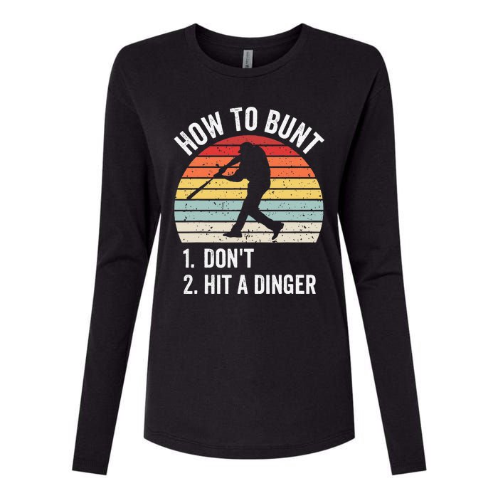 How To Bunt Don't Hit A Dinger Baseball Sports Womens Cotton Relaxed Long Sleeve T-Shirt