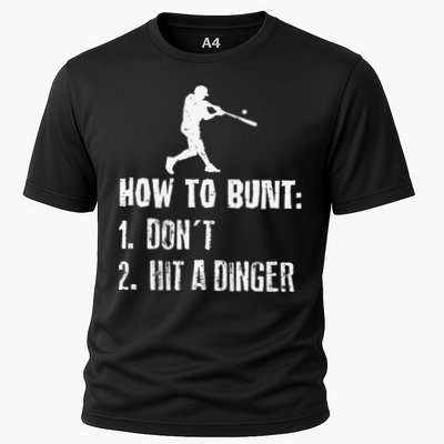 How to bunt don't hit a dinger for a Baseball Cooling Performance Crew T-Shirt