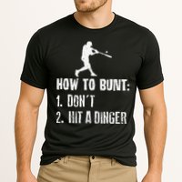 How to bunt don't hit a dinger for a Baseball Cooling Performance Crew T-Shirt