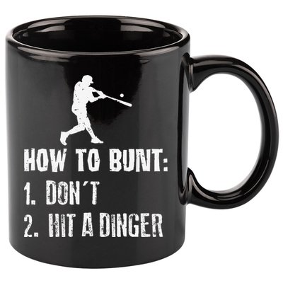 How to bunt don't hit a dinger for a Baseball 11oz C Handle Ceramic Mug