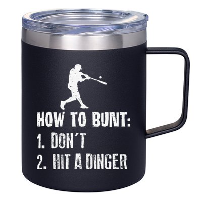 How to bunt don't hit a dinger for a Baseball 12oz Stainless Steel Coffee Mug