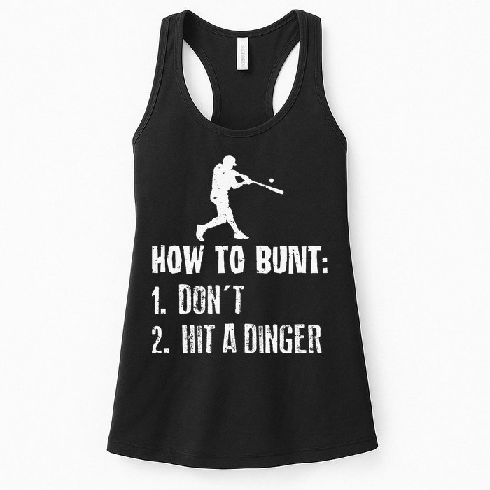 How to bunt don't hit a dinger for a Baseball Womens Tank Top