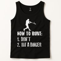 How to bunt don't hit a dinger for a Baseball Tank Top