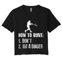 How to bunt don't hit a dinger for a Baseball Women's Crop Top Tee