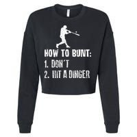 How to bunt don't hit a dinger for a Baseball Cropped Pullover Crew