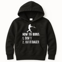 How to bunt don't hit a dinger for a Baseball Kids Hoodie