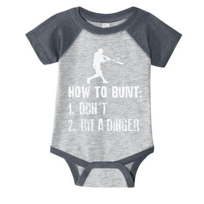 How to bunt don't hit a dinger for a Baseball Infant Baby Jersey Bodysuit