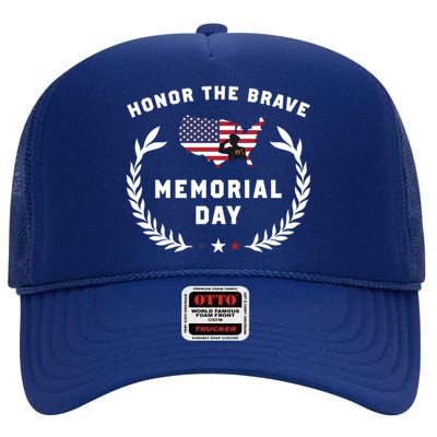 Honor The Brave Memorial Day May 25th Patriotic Meaningful Gift High Crown Mesh Back Trucker Hat