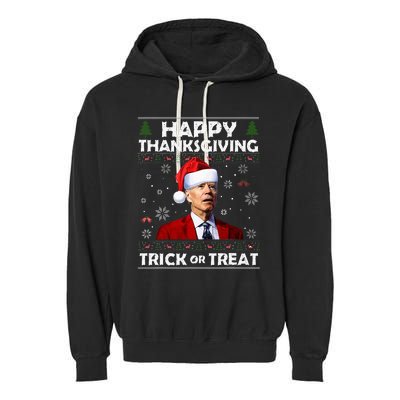 Happy Thanksgiving Biden Ugly Christmas Sweaters  Garment-Dyed Fleece Hoodie