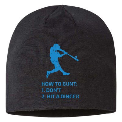 How To Bunt Don't Hit A Dinger Funny Baseball Sarcasm Player Sustainable Beanie