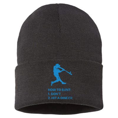 How To Bunt Don't Hit A Dinger Funny Baseball Sarcasm Player Sustainable Knit Beanie