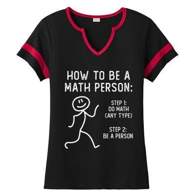 How To Be A Math Person Ladies Halftime Notch Neck Tee