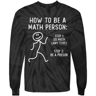 How To Be A Math Person Tie-Dye Long Sleeve Shirt