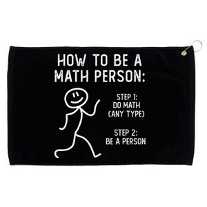 How To Be A Math Person Grommeted Golf Towel