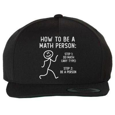 How To Be A Math Person Wool Snapback Cap