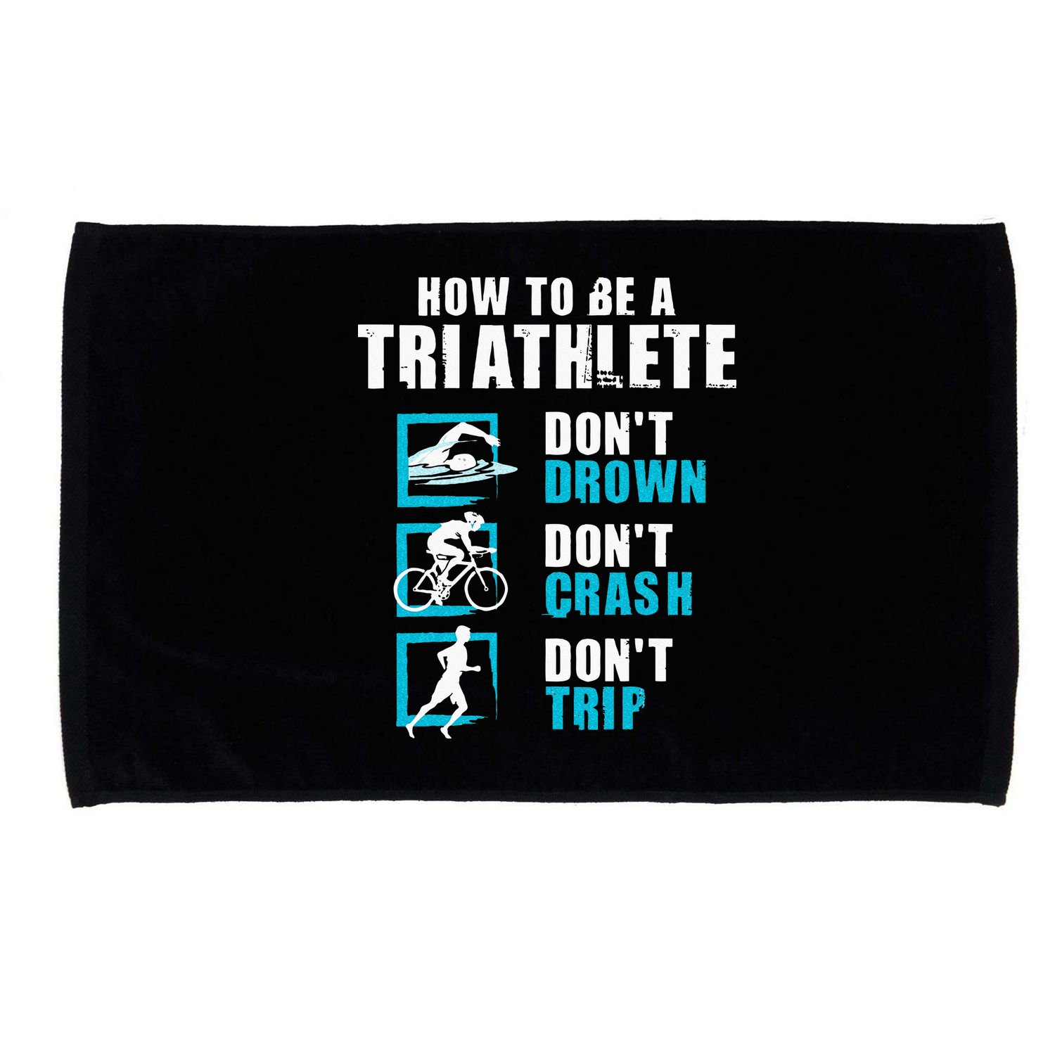How To Be A Triathlete Triathlon Swimming Running Cycling Microfiber Hand Towel