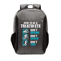 How To Be A Triathlete Triathlon Swimming Running Cycling Vector Backpack