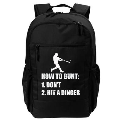 How To Bunt Dont Hit A Dinger Funny Baseball Backpack