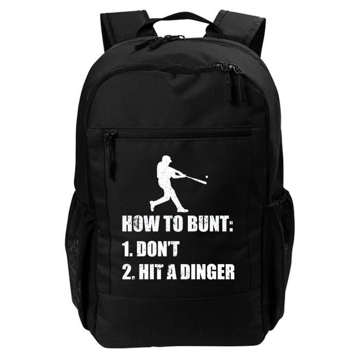 How To Bunt Dont Hit A Dinger Funny Baseball Backpack