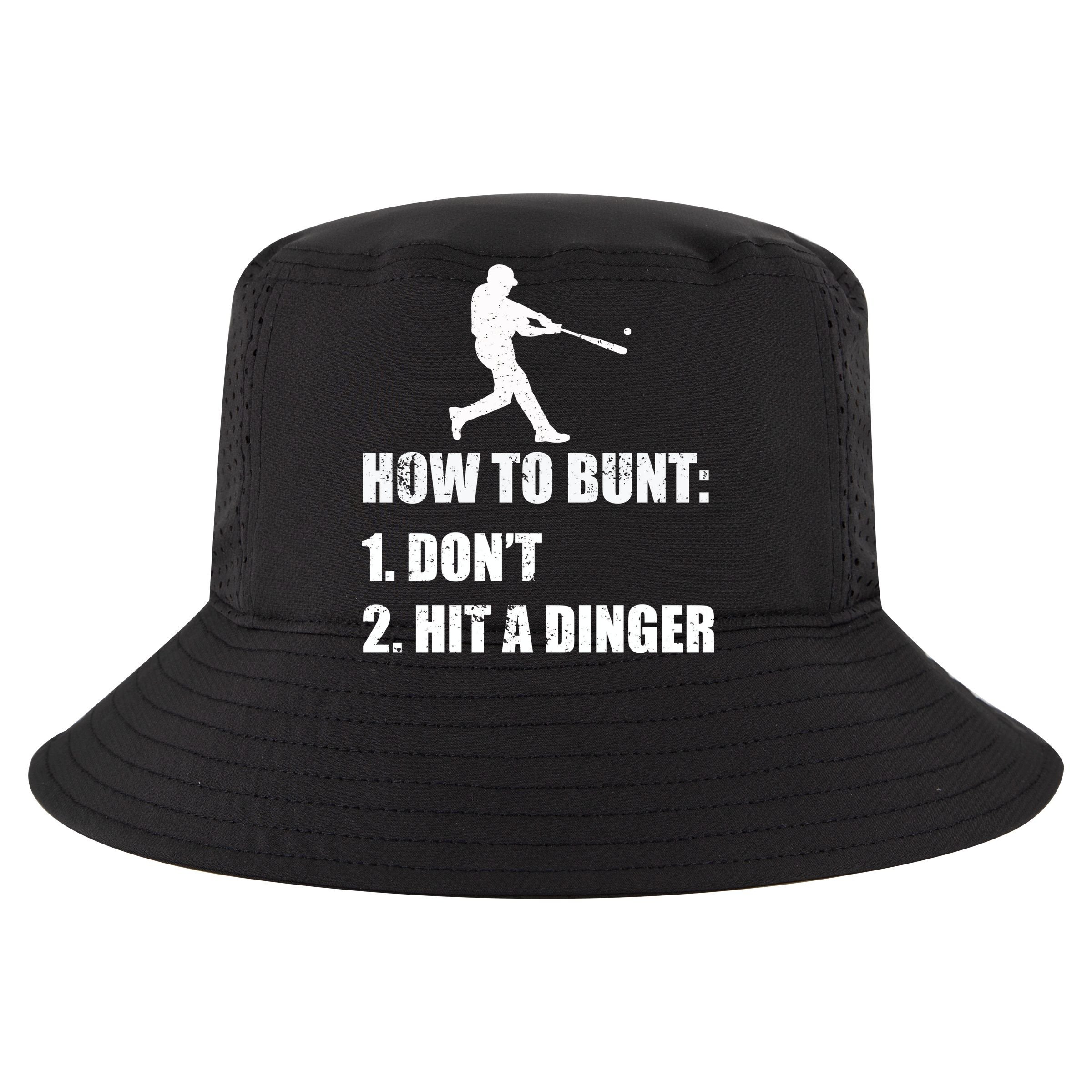 How To Bunt Dont Hit A Dinger Funny Baseball Sustainable Bucket Hat