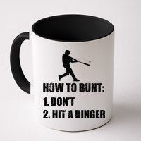How To Bunt Dont Hit A Dinger Funny Baseball Mug