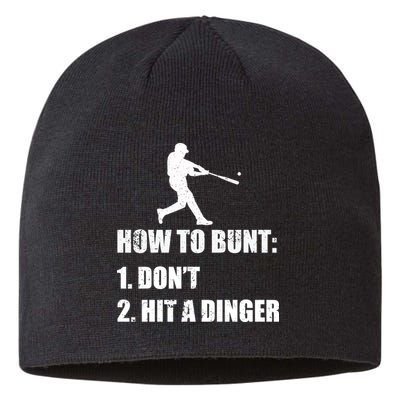 How To Bunt Dont Hit A Dinger Funny Baseball Sustainable Beanie